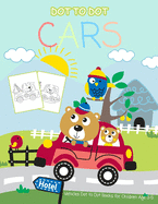 Dot to Dot Cars: 1-20 Vehicles Dot to Dot Books for Children Age 3-5