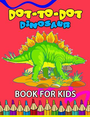 Dot to Dot Dinosaur Book for Kids: Coloring Book for kids Count 1 to 50 - Jupiter Coloring, and Dot to Dot Books for Kids