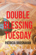Double Blessing Tuesday