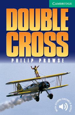 Double Cross Level 3 - Prowse, Philip