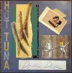 Double Dose - Hot Tuna