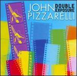 Double Exposure - John Pizzarelli