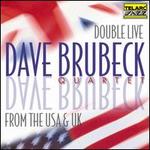 Double Live from the U.S.A. and U.K.