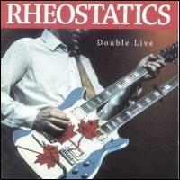 Double Live - Rheostatics