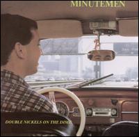 Double Nickels on the Dime - Minutemen