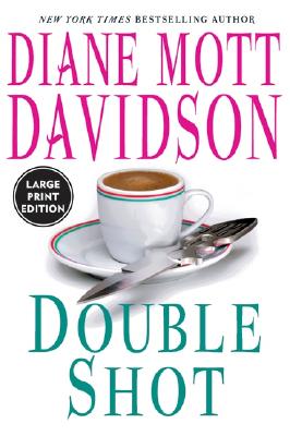 Double Shot - Davidson, Diane Mott