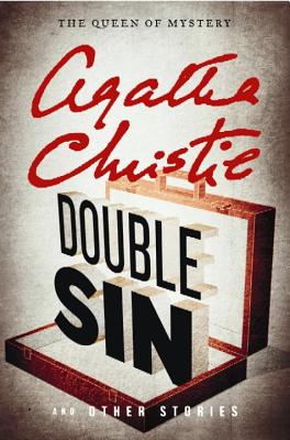 Double Sin and Other Stories - Christie, Agatha