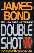 Doubleshot: The New James Bond Adventure