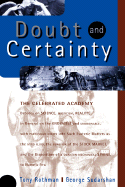 Doubt and Certainty: The Celebrated Academy Debates on Science, Mysticism Reality