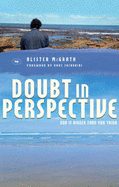 Doubt in Perspective: God is Bigger Than You Think