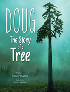 Doug: The Story of a Tree