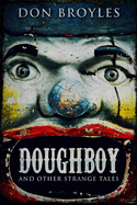 Doughboy: Large Print Edition