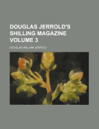 Douglas Jerrold's Shilling Magazine
