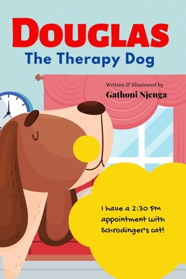 Douglas The Therapy Dog - Njenga, Gathoni