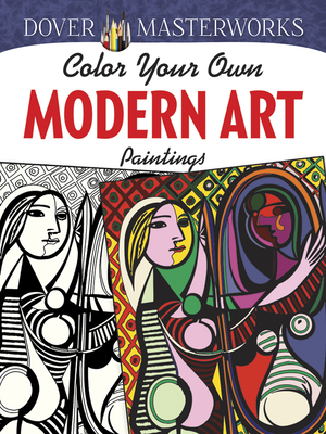 Dover Masterworks: Color Your Own Modern Art Paintings - Hendler, Muncie
