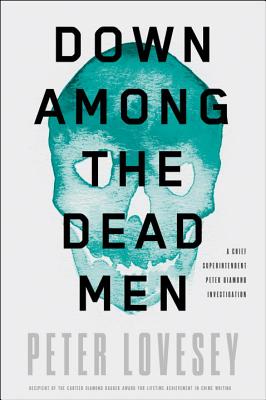 Down Among the Dead Men - Lovesey, Peter