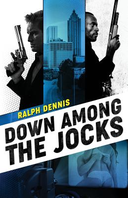 Down Among the Jocks - Dennis, Ralph, and Jones, Ben (Introduction by)