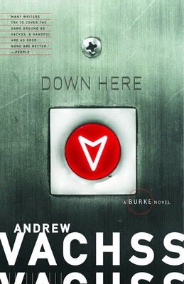 Down Here - Vachss, Andrew