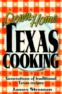 Down-Home Texas Cooking