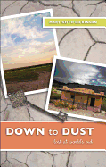 Down to Dust: Lost at World's End