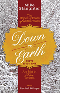 Down to Earth Youth Study Book: The Hopes & Fears of All the Years Are Met in Thee Tonight