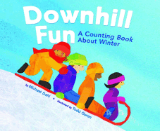 Downhill Fun: A Counting Book about Winter