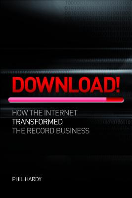Download: How Digital Destroyed the Record Business - Hardy, Phil
