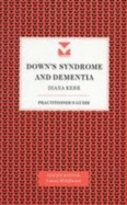 Down's syndrome and dementia