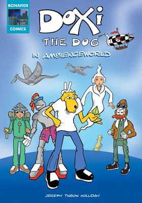 Doxi the Dog in Ambienceworld - Holliday, Jeremy Tinson