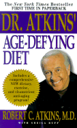 Dr. Atkins' Age-Defying Diet - Atkins, Robert C, M.D., and Buff, Sheila