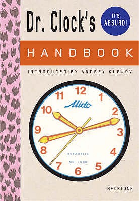 Dr. Clock's Handbook - Rothenstein, Julian (Editor), and Gooding, Mel (Editor)