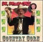 Dr. Demento's Country Corn