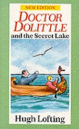Dr. Dolittle and the Secret Lake