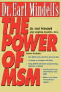 Dr. Earl Mindell's the Power of Msm