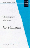 Dr Faustus - Marlowe, Christopher, and Gill, Roma