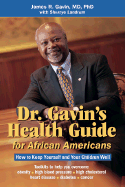 Dr. Gavin's Health Guide for African Americans