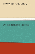 Dr. Heidenhoff's Process