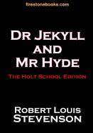 Dr Jekyll and MR Hyde: The Holt School Edition