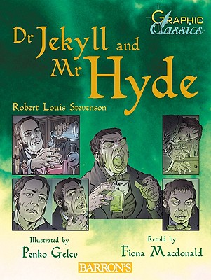 Dr. Jekyll and Mr. Hyde - MacDonald, Fiona (Adapted by), and Stevenson, Robert Louis