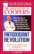 Dr. Kenneth H. Cooper's Antioxidant Revolution