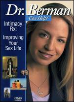 Dr. Laura Berman: Intimacy Rx - Improving Your Sex Life