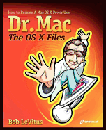 Dr. Mac: The OS X Files