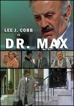 Dr. Max - James Goldstone