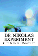 Dr. Nikola's Experiment