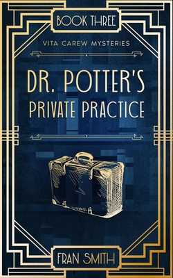 Dr Potter's Private Practice - Smith, Fran