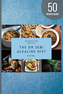 Dr Sebi Alkaline Diet: Breakfast Is Indeed the Most Important Meal of the Day, So Make Sure You Make It Count!by Following the Alkaline Diet You Give Your Body an Energy Boost at the Same Time You Strengthen Your Immune System. Start Your Day in the Best