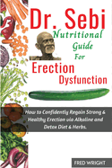 Dr. Sebi Nutritional Guide for Erectile Dysfunction