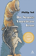 Dr. Seuss: American Icon