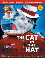 Dr Seuss' the Cat in the Hat: Official Behind the Scenes Guide to the Hit Movie!