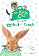 Dra Kitty Cat: Trebol el Conejo